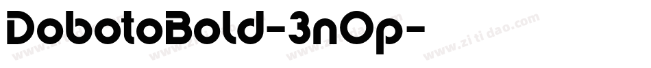 DobotoBold-3nOp字体转换
