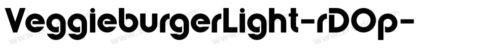VeggieburgerLight-rDOp字体转换