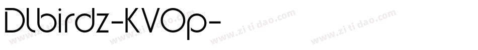 Dlbirdz-KVOp字体转换