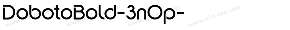DobotoBold-3nOp字体转换