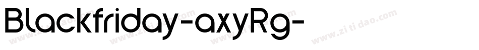 Blackfriday-axyRg字体转换