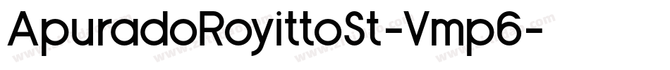 ApuradoRoyittoSt-Vmp6字体转换