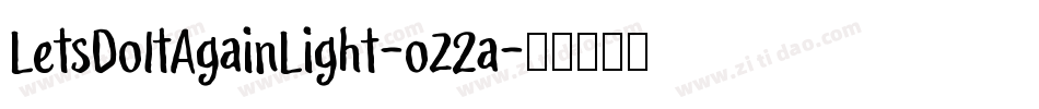 LetsDoItAgainLight-oZ2a字体转换