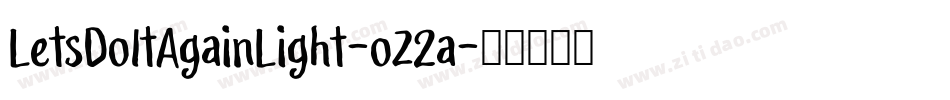LetsDoItAgainLight-oZ2a字体转换