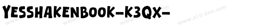 YesShakenBook-K3qX字体转换
