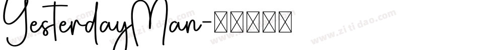 YesterdayMan字体转换