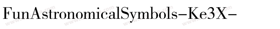 FunAstronomicalSymbols-Ke3X字体转换
