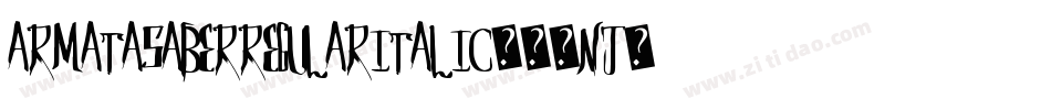 ArmataSaberRegularItalic-55nj字体转换