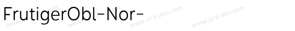 FrutigerObl-Nor字体转换