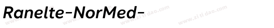 Ranelte-NorMed字体转换