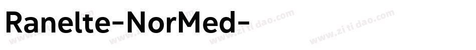 Ranelte-NorMed字体转换