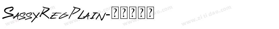 SassyRegPlain字体转换