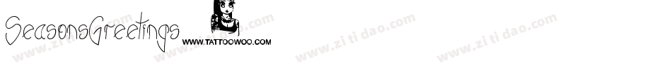 SeasonsGreetings字体转换