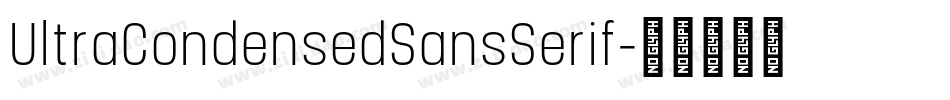 UltraCondensedSansSerif字体转换