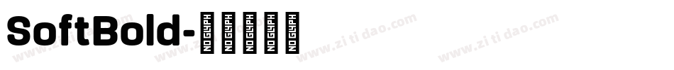 SoftBold字体转换