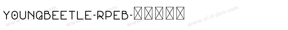 YoungBeetle-rPeB字体转换