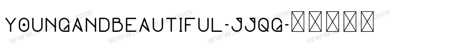 Youngandbeautiful-jjqG字体转换