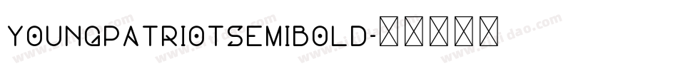 youngpatriotsemibold字体转换