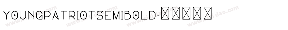 youngpatriotsemibold字体转换