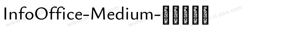 InfoOffice-Medium字体转换