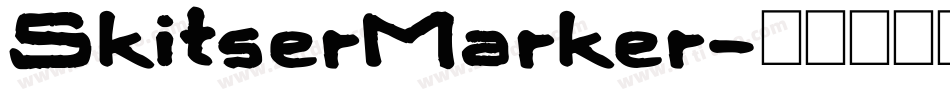 SkitserMarker字体转换