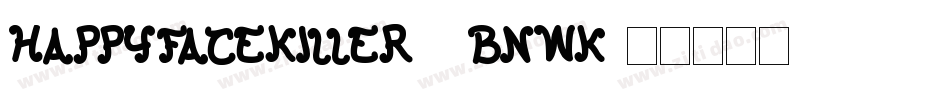 HappyFaceKiller-4BnWK字体转换