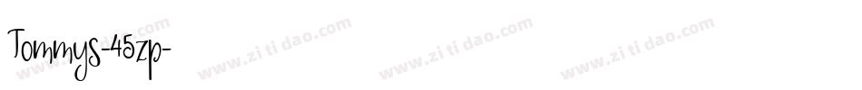 Tommys-45zp字体转换