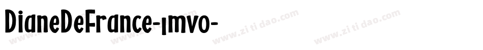 DianeDeFrance-1mv0字体转换