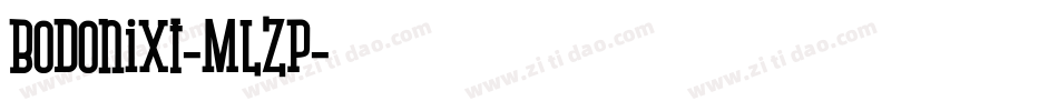 Bodonixt-MLZp字体转换