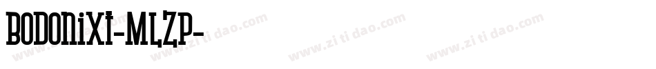 Bodonixt-MLZp字体转换