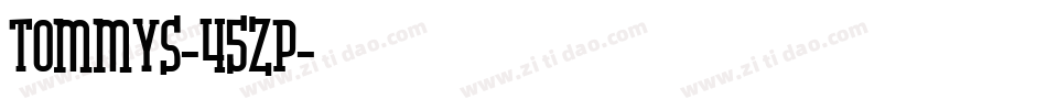Tommys-45zp字体转换
