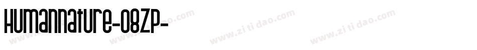 Humannature-08ZP字体转换