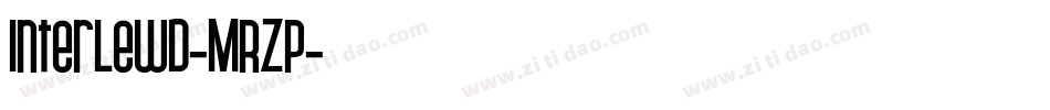 Interlewd-MRZp字体转换