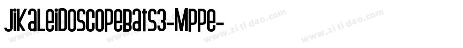 JiKaleidoscopeBats3-Mppe字体转换