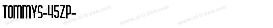 Tommys-45zp字体转换