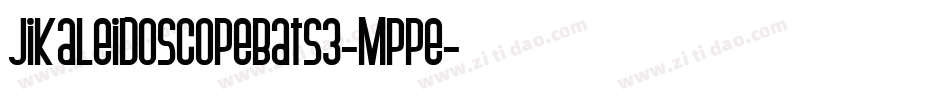JiKaleidoscopeBats3-Mppe字体转换