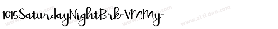 1015SaturdayNightBrk-VMMy字体转换