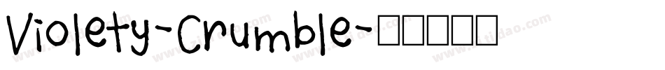 Violety-Crumble字体转换
