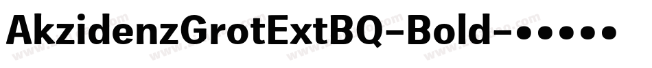 AkzidenzGrotExtBQ-Bold字体转换