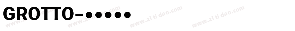 GROTTO字体转换