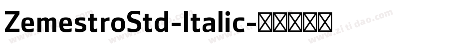 ZemestroStd-Italic字体转换