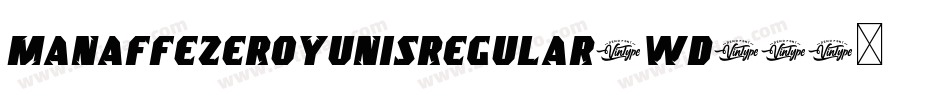 ManaffeZeroYunisRegular-Wd89字体转换