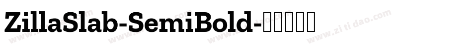 ZillaSlab-SemiBold字体转换