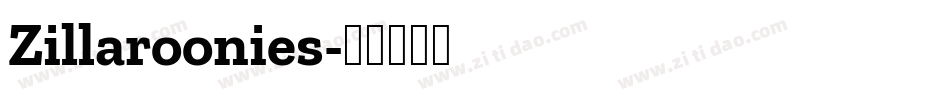 Zillaroonies字体转换