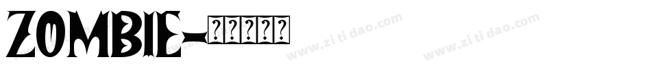 ZOMBIE字体转换