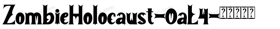 ZombieHolocaust-0aL4字体转换