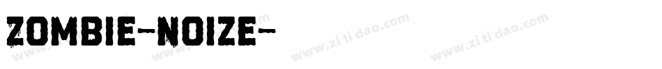 Zombie-Noize字体转换