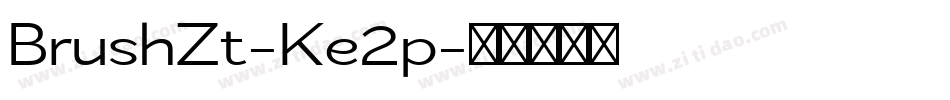BrushZt-Ke2p字体转换