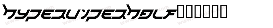 hyperviperhalf字体转换