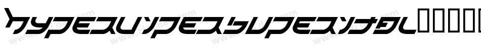 hypervipersuperital字体转换
